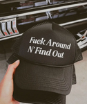 Fuck Around And Find Out Snap Back