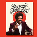 You're The Shit Card