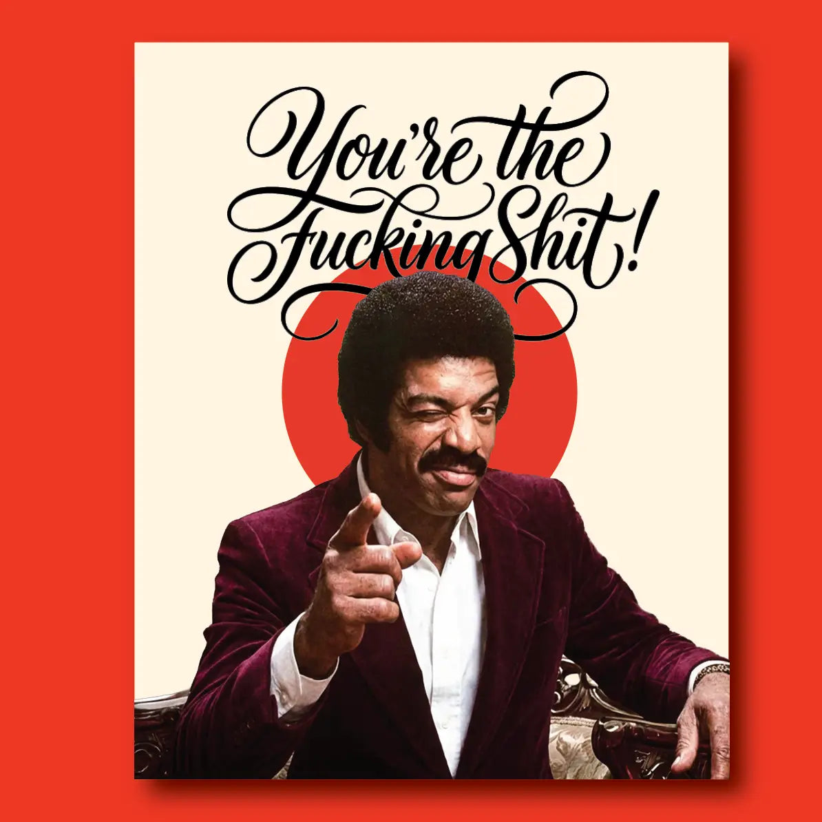 You're The Shit Card