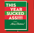 Year Sucked Ass Card