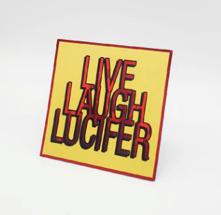 Live Laugh Lucifer Magnet
