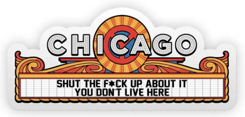 STFU About Chicago Stickers